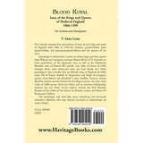 Blood Royal: Issue of the Kings and Queens of Medieval 1066-1399: The Normans and Plantagenets back cover