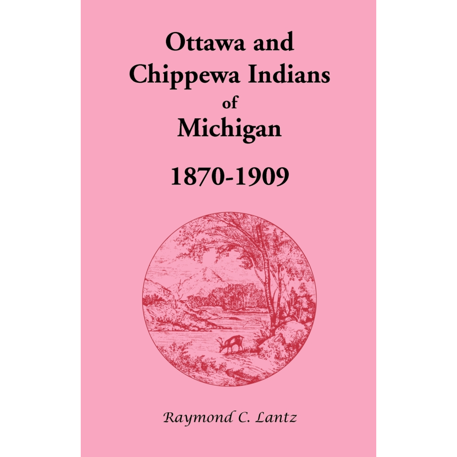Ottawa and Chippewa Indians of Michigan, 1870-1909