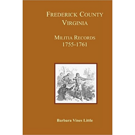 Frederick County, Virginia Militia Records 1755-1761