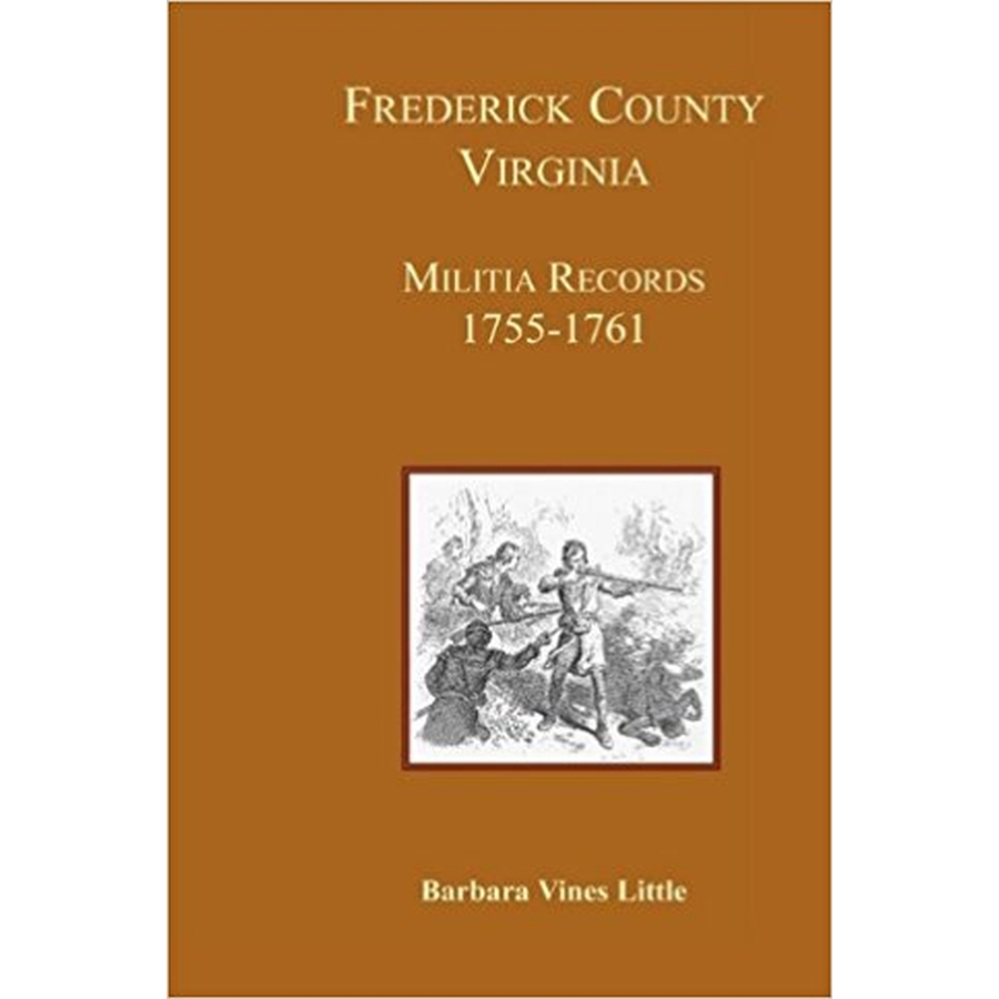 Frederick County, Virginia Militia Records 1755-1761