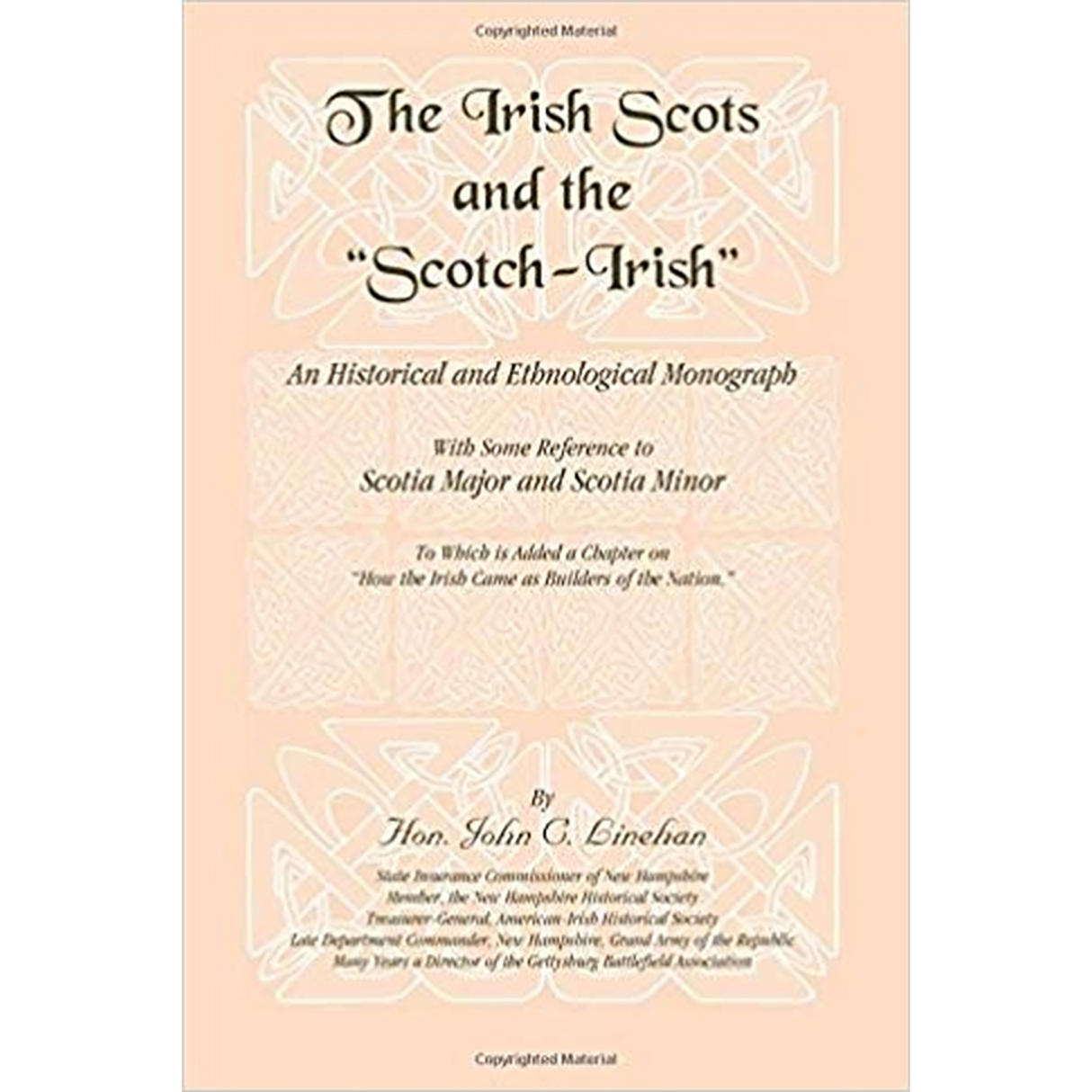 The Irish Scots and The Scotch-Irish