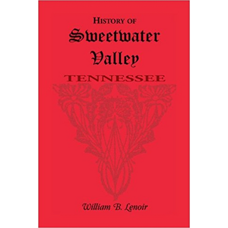 History of Sweetwater Valley, Tennessee
