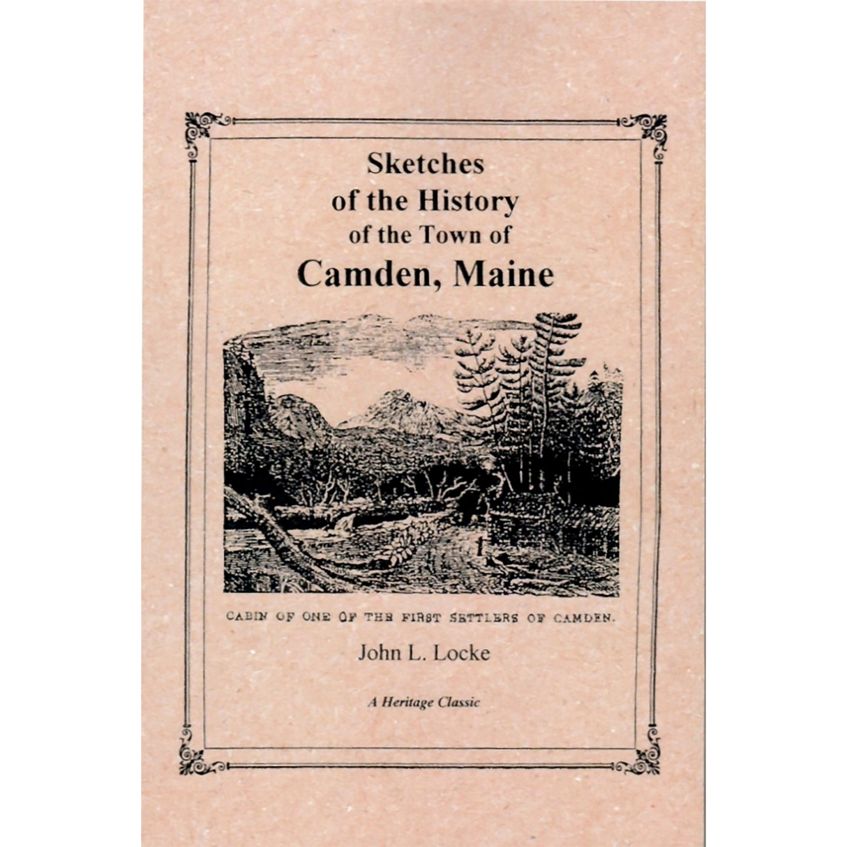 Sketches of the History of the Town of Camden, Maine