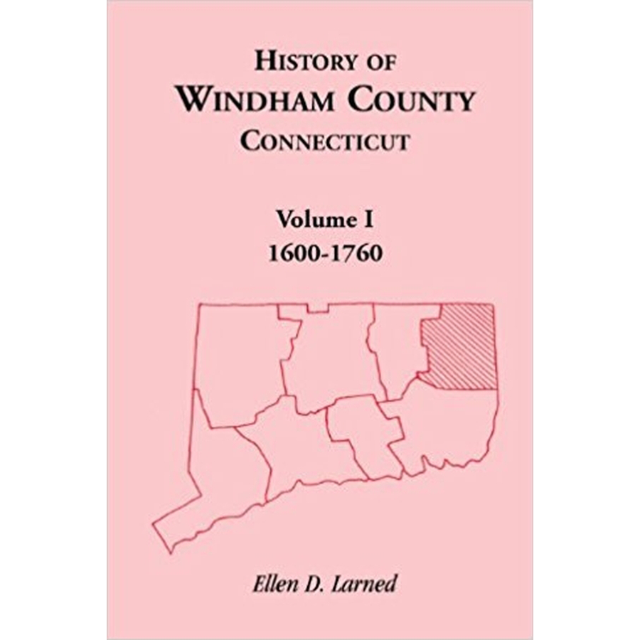 History of Windham County, Connecticut, Volume 1