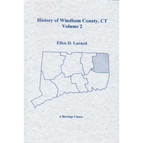 History of Windham County, Connecticut, Volume 2
