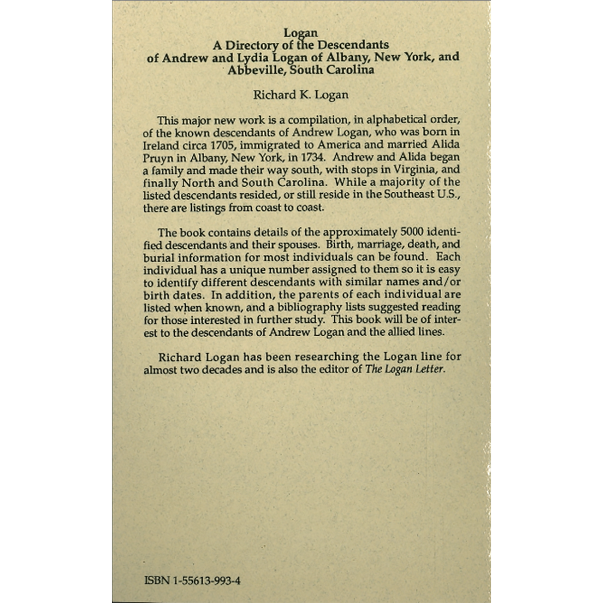 Logan: A Directory of the Descendants of Andrew and Lydia Logan of Albany, New York, and Abbeville, South Carolina back cover