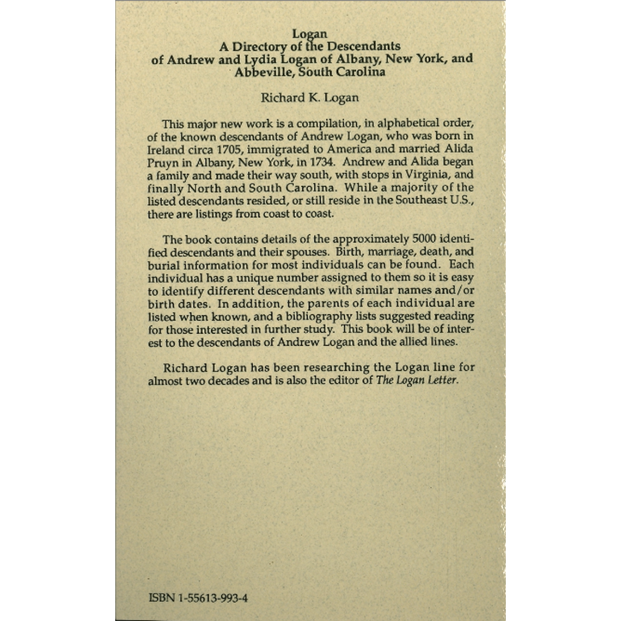 Logan: A Directory of the Descendants of Andrew and Lydia Logan of Albany, New York, and Abbeville, South Carolina back cover