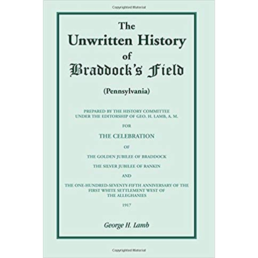 The Unwritten History of Braddock's Field (Pennsylvania)