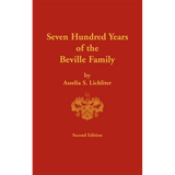 Seven Hundred Years of the Beville Family