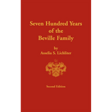 Seven Hundred Years of the Beville Family
