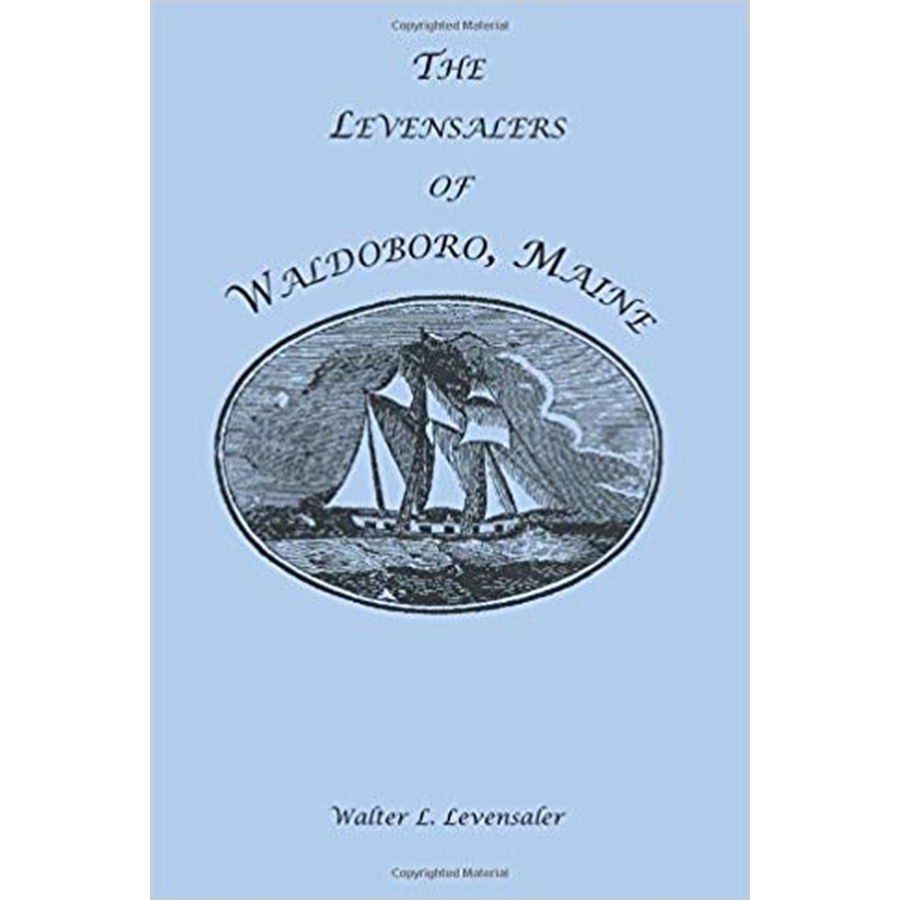 The Levensalers of Waldoboro, Maine