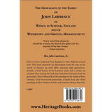 The Genealogy of the Family of John Lawrence of Wisset, in Suffolk, England, and of Watertown and Groton, Massachusetts back cover
