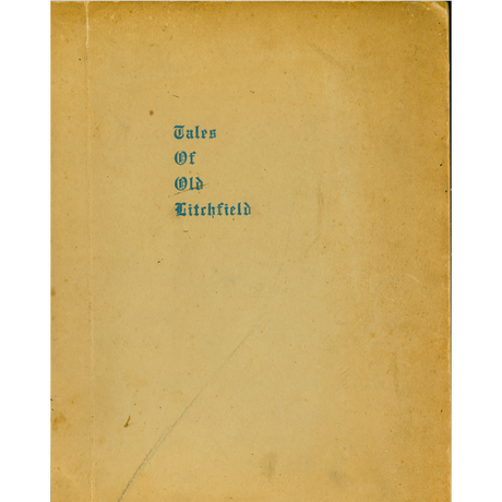 Tales of Old Litchfield