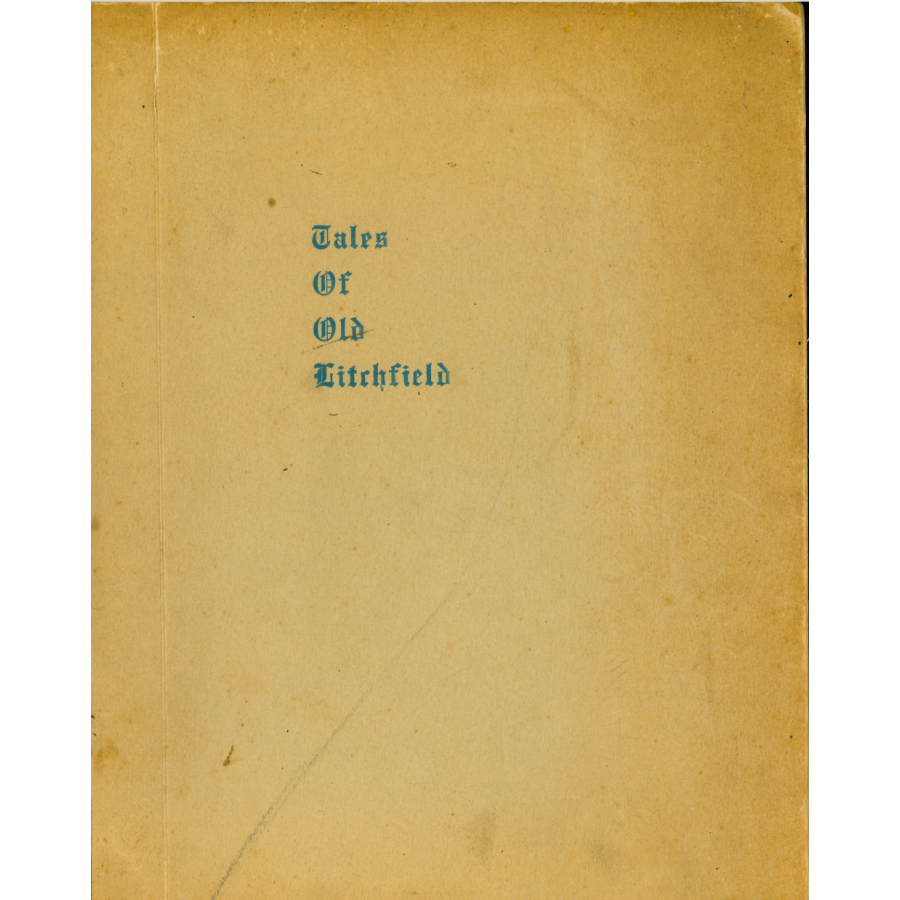 Tales of Old Litchfield