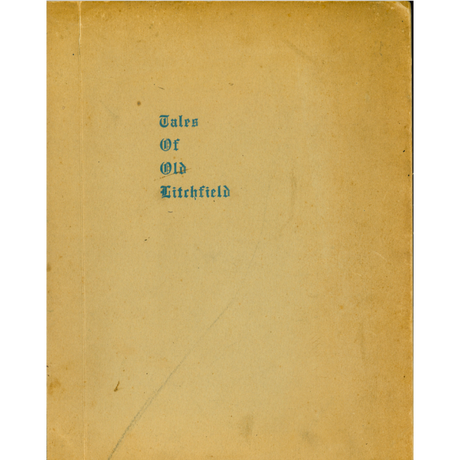 Tales of Old Litchfield