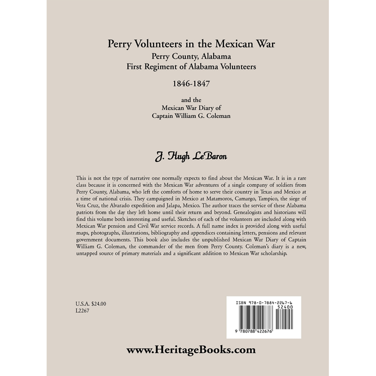 Perry Volunteers in the Mexican War: Perry County, Alabama First Regiment of Alabama Volunteers, 1846-1847 back cover