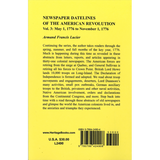 Newspaper Datelines of the American Revolution, Volume 3: May 1, 1776 to November 1, 1776 back cover