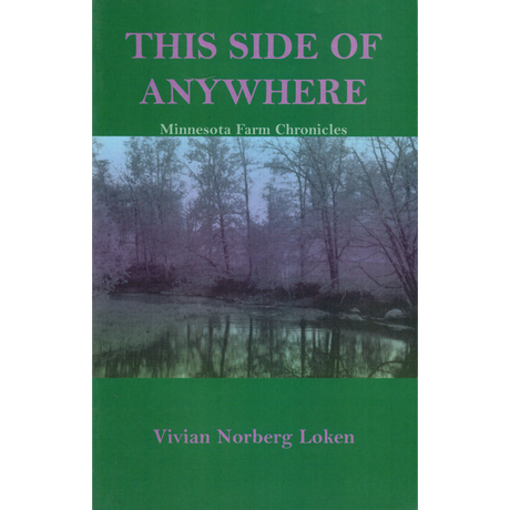 This Side of Anywhere (Minnesota Farm Chronicles)