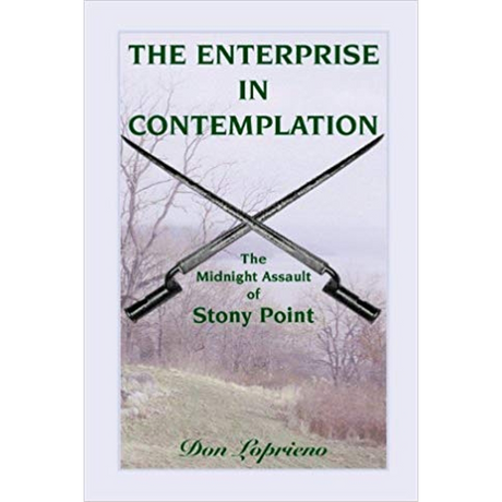 The Enterprise in Contemplation: The Midnight Assault of Stony Point