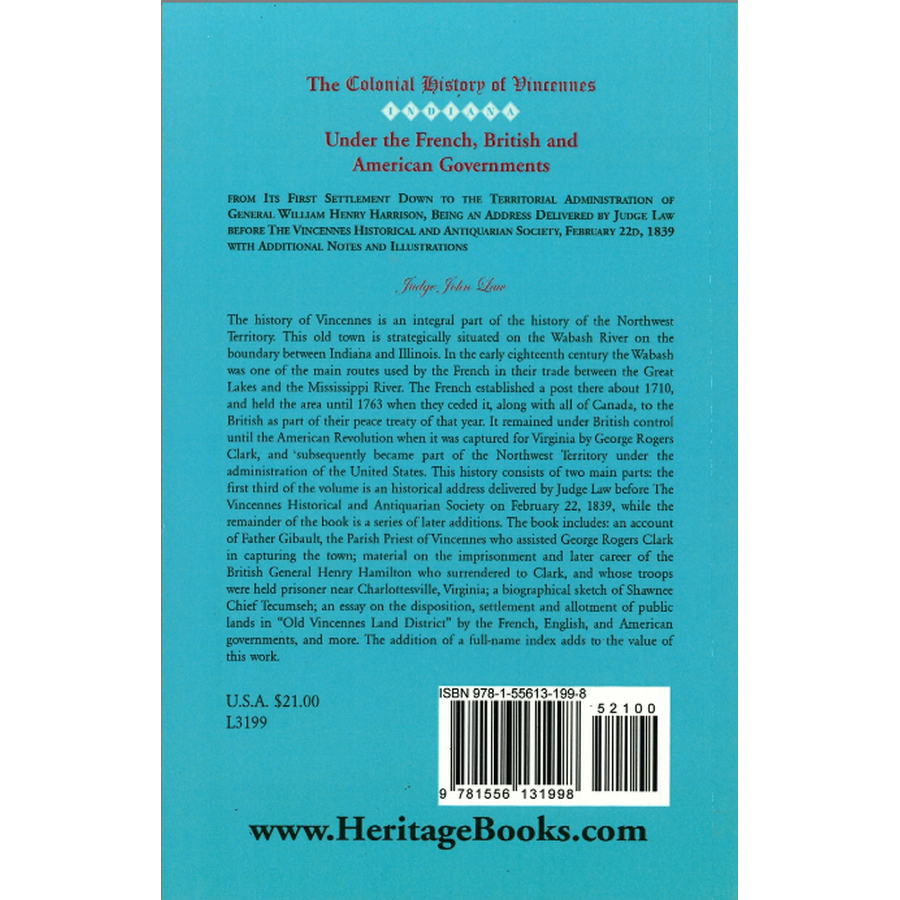 The Colonial History of Vincennes (Indiana) Under the French, British and American Governments back cover