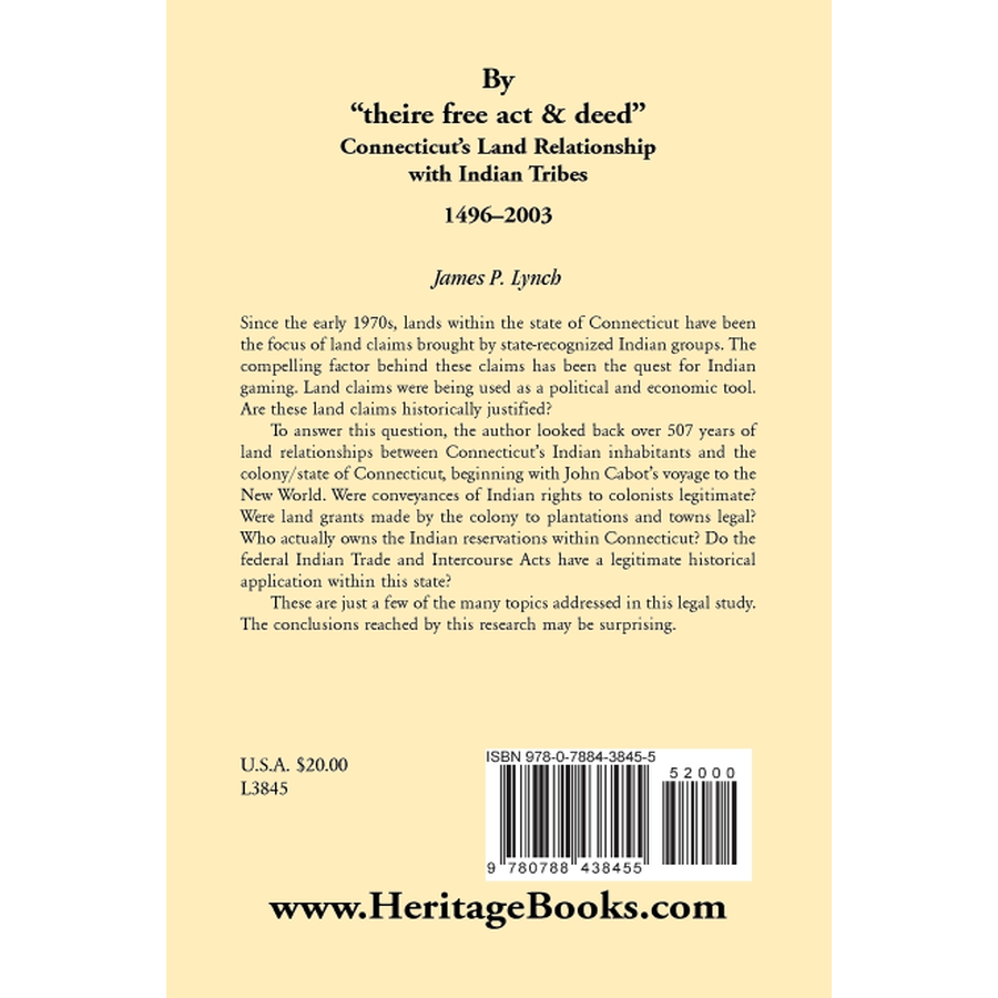 back cover of By theire free act and deed: Connecticut's Land Relationship with Indian Tribes, 1496-2003