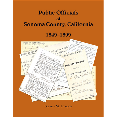Public Officials of Sonoma County, California, 1849-1899