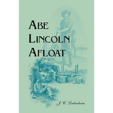 Abe Lincoln Afloat