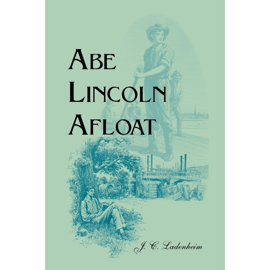 Abe Lincoln Afloat