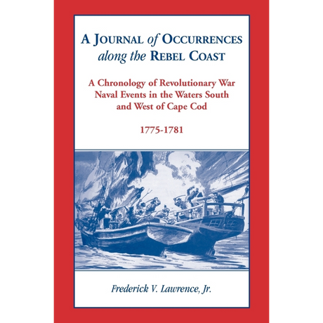A Journal of Occurrences along the Rebel Coast