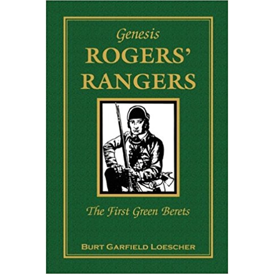 Genesis: Rogers' Rangers, The First Green Berets [paper]