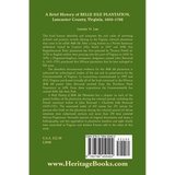 A Brief History of Belle Isle Plantation, Lancaster County, Virginia, 1650-1782