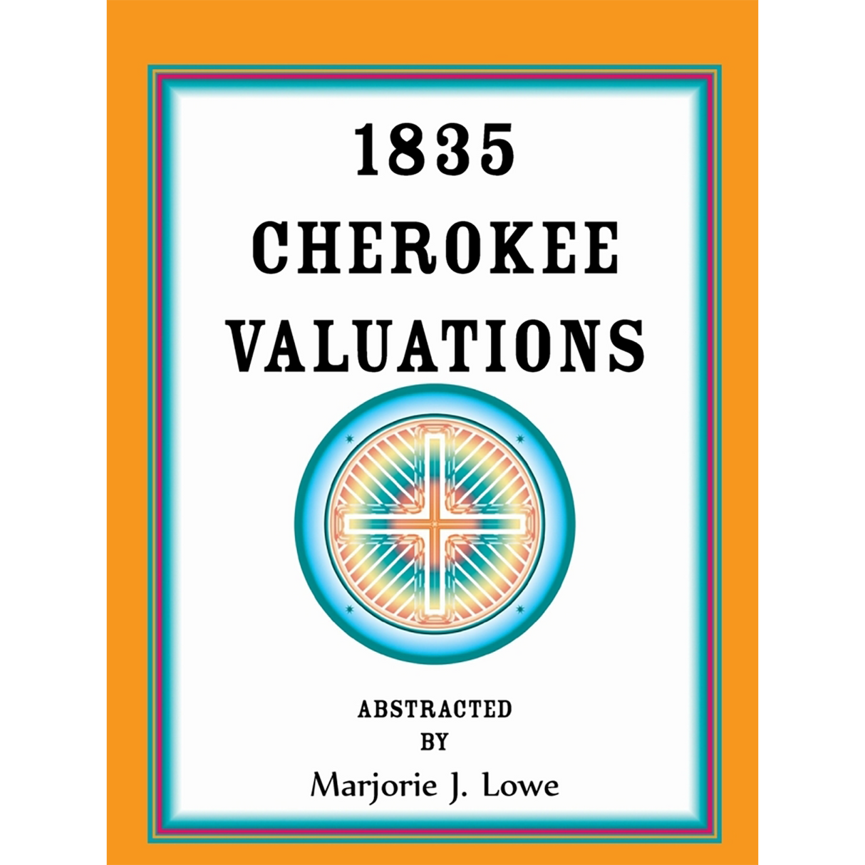 1835 Cherokee Valuations