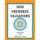 1835 Cherokee Valuations