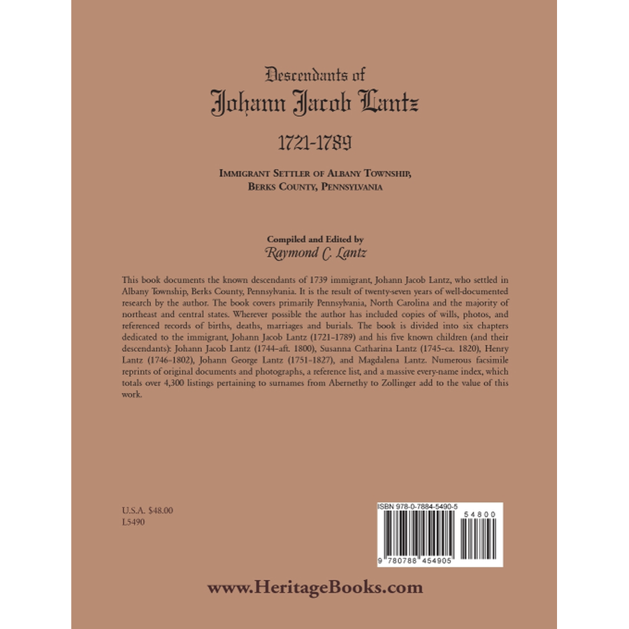 Descendants of Johann Jacob Lantz, 1721-1789: Immigrant Settler of Albany Township, Berks County, Pennsylvania back cover