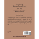 Descendants of Johann Jacob Lantz, 1721-1789: Immigrant Settler of Albany Township, Berks County, Pennsylvania back cover