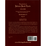 Descendants of Johann Jacob Lantz, 1721-1789: Immigrant Settler of Albany Township, Berks County, Pennsylvania Supplement I, Part II back cover
