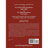 Ancestors, Descendants and Allied Lines of Dr. Jacob George Bruckman 1800-1885 and Dr. Philip Bruckman 1797-1874 back cover