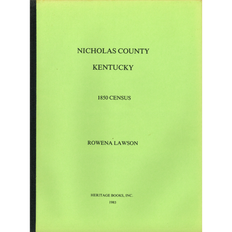 Nicholas County, Kentucky 1850 Census