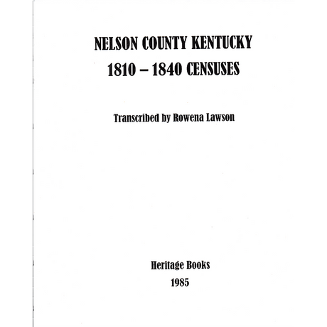 Nelson County, Kentucky 1810-1840 Censuses