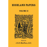 Highland Papers, Volume II