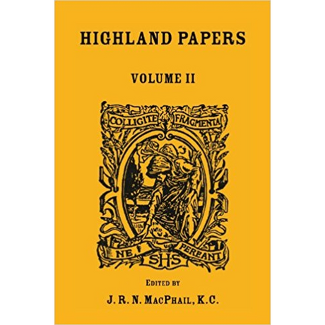 Highland Papers: Volume II