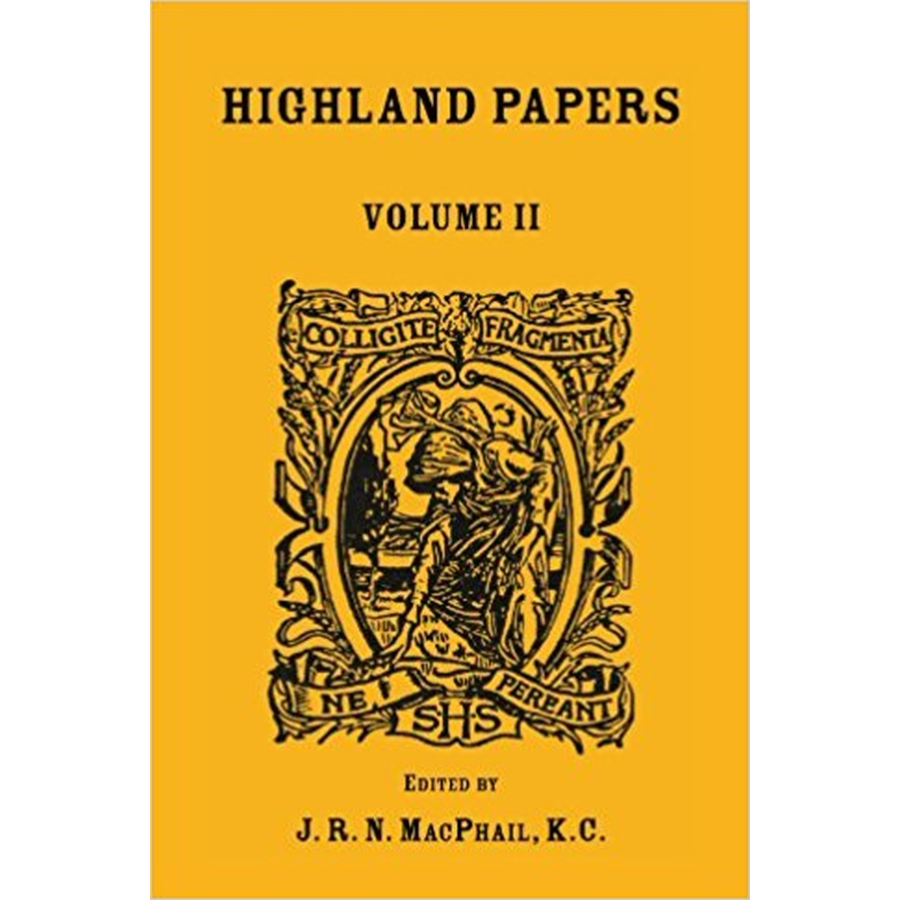 Highland Papers: Volume II