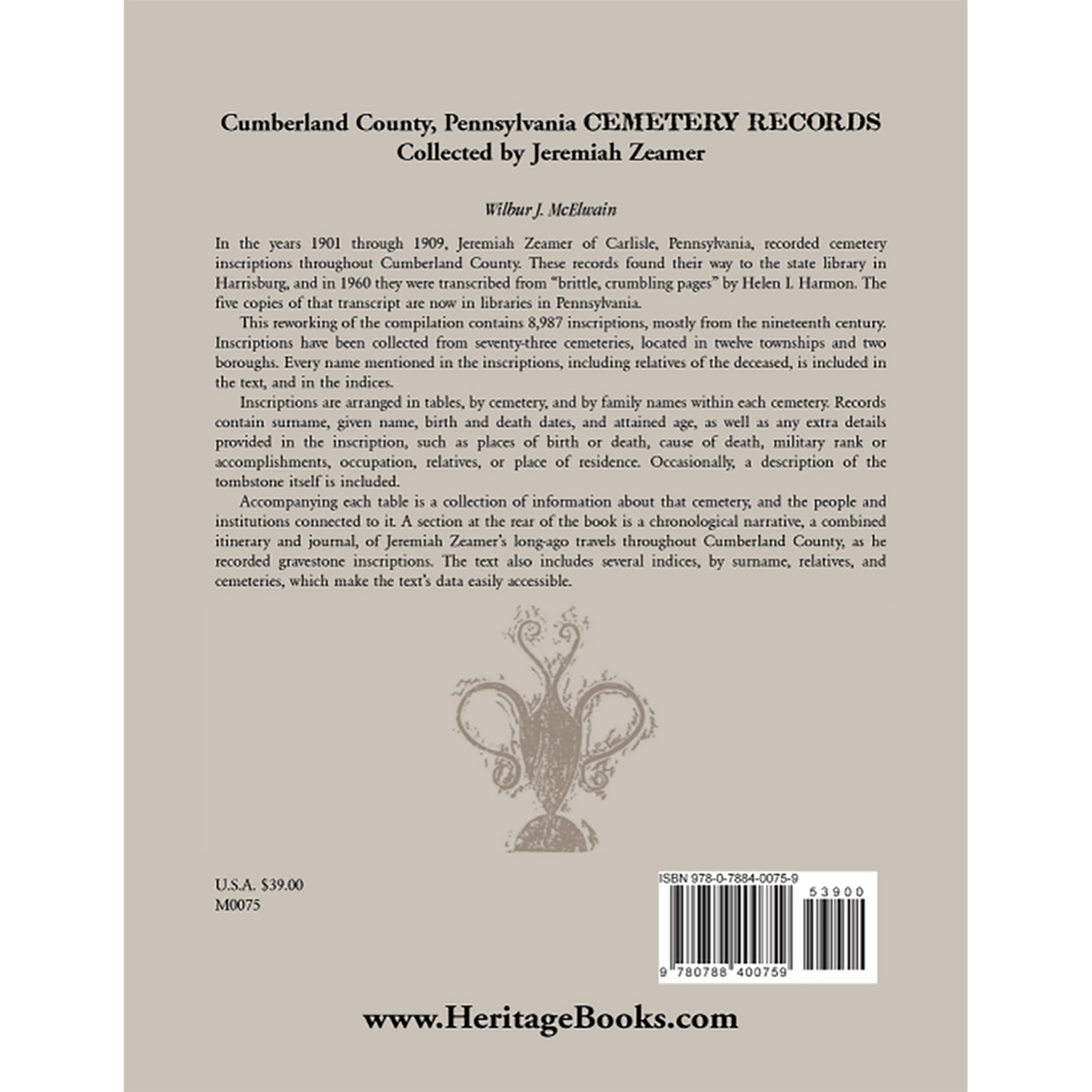 Cumberland County, Pennsylvania Cemetery Records Collected By Jeremiah Zeamer back cover