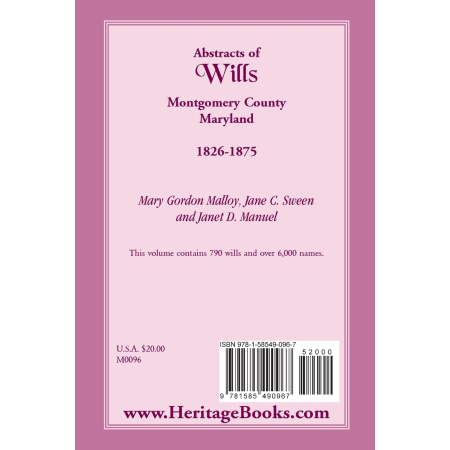 Abstracts of Wills, Montgomery County, Maryland, 1826-1875 back cover
