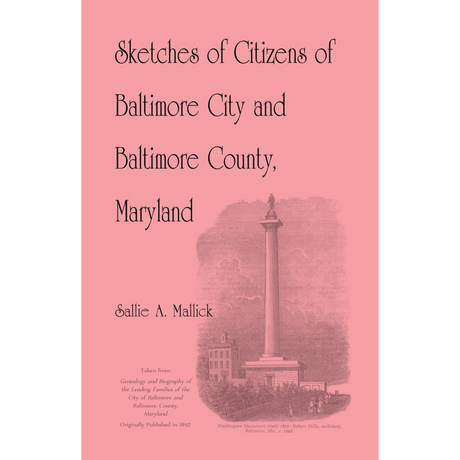 Sketches of Citizens of Baltimore City and Baltimore County, Maryland