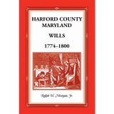 Harford County, Maryland Wills 1774-1800