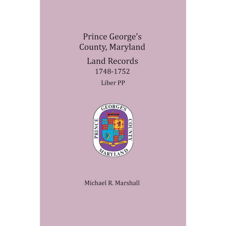Prince George's County, Maryland Land Records, 1748-1752