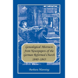 Genealogical Abstracts from Newspapers of the German Reformed Church, 1840-1843