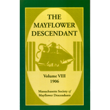 The Mayflower Descendant, Volume 8, 1906