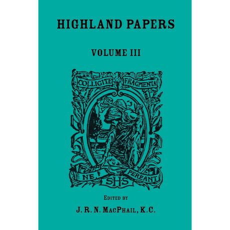 Highland Papers, Volume III